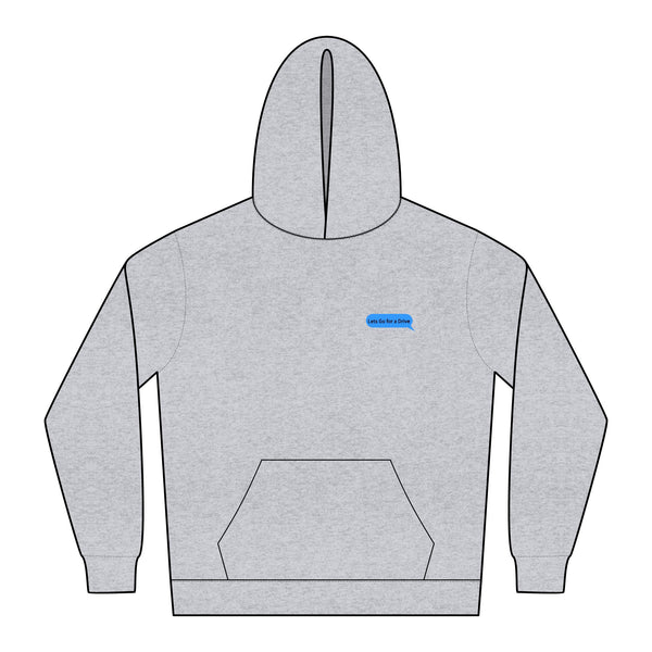 “Lets go for a drive” Hoodie