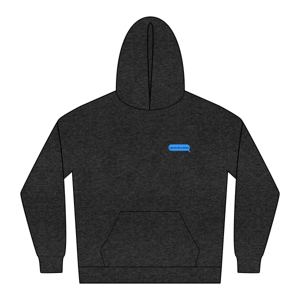 “Lets go for a drive” Hoodie